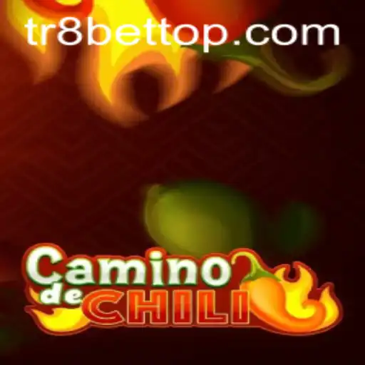 Explore CaminodeChili: A Spicy Adventure Game with a Twist of TR8bet