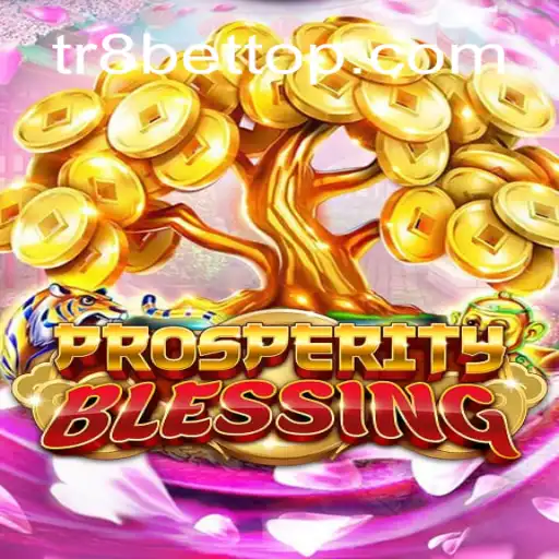 Exploring the Enchanting World of ProsperityBlessing: A Deep Dive into the Game and the Impact of TR8bet
