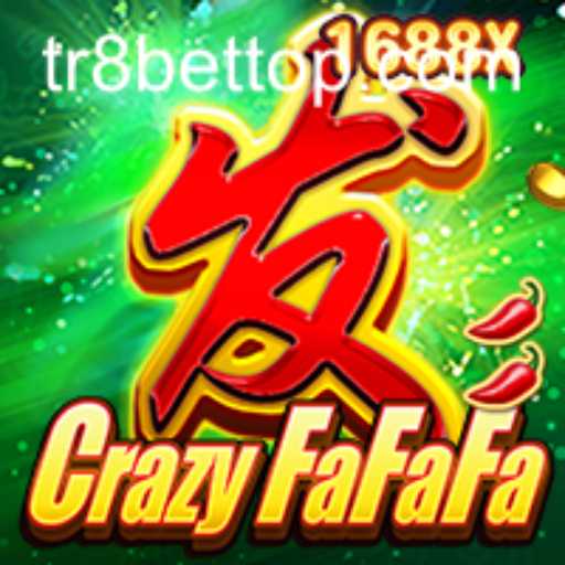 Exploring the Exciting World of CrazyFaFaFa: A TR8bet Adventure